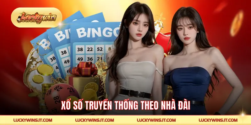 Hình thức xổ số truyền thống vận hành bởi nhà đài